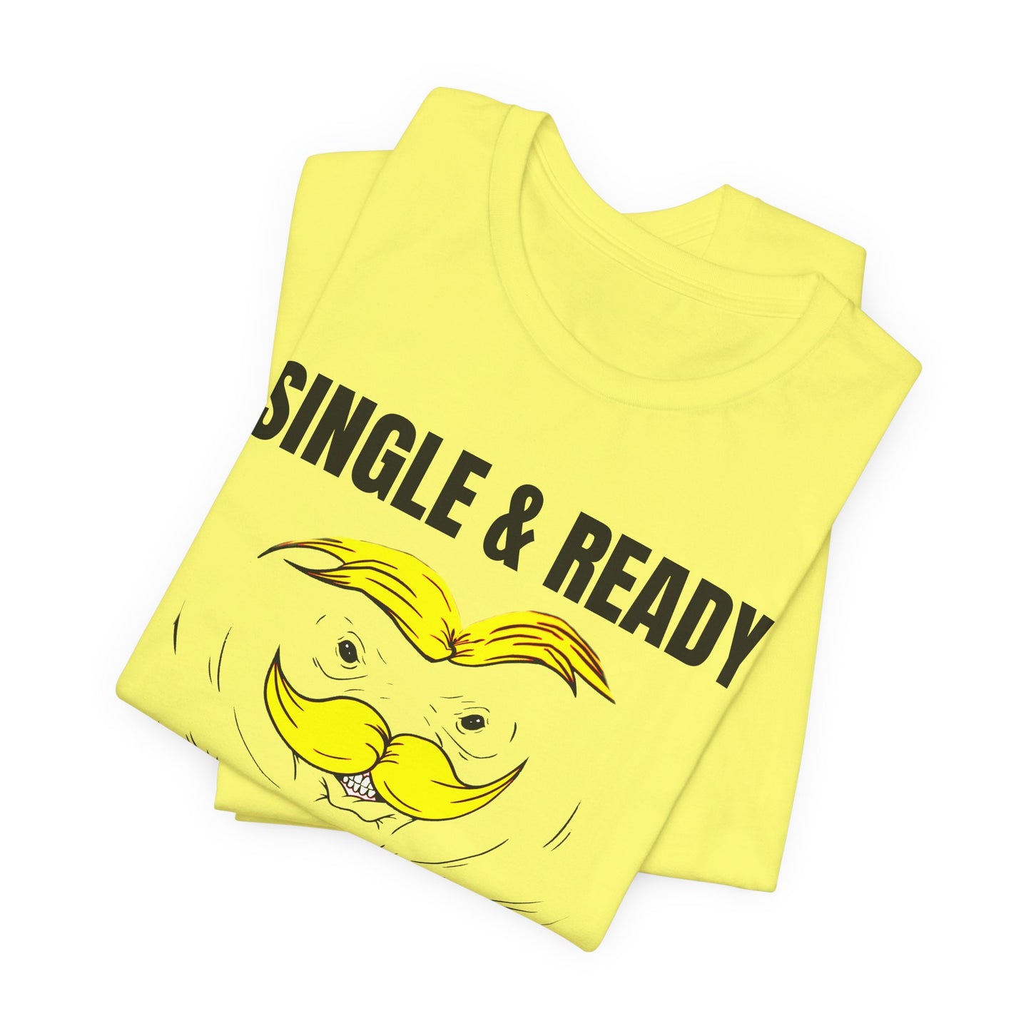 single and ready to pringle tshirt