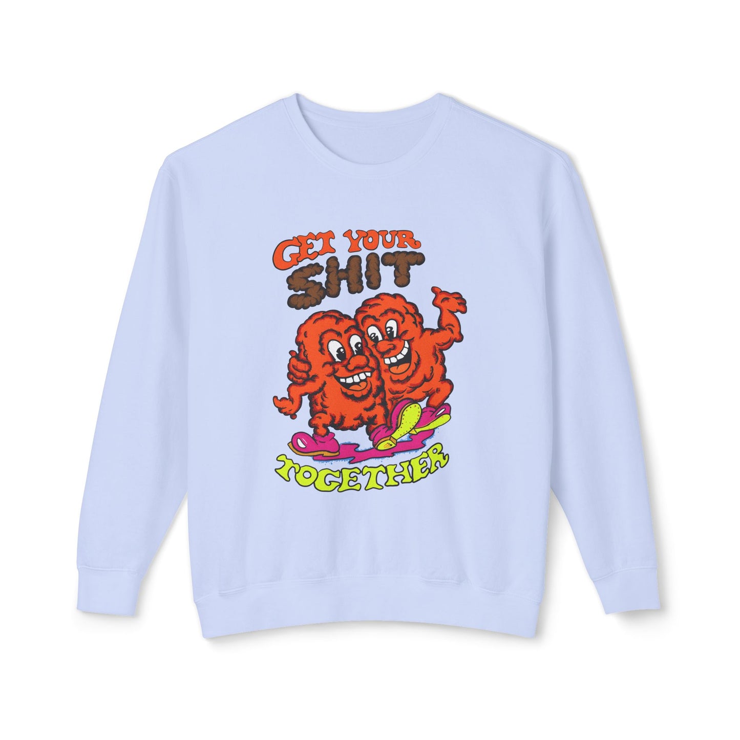 1970s graphic "get your shit together" variation design 100% cotton sweatshirt
