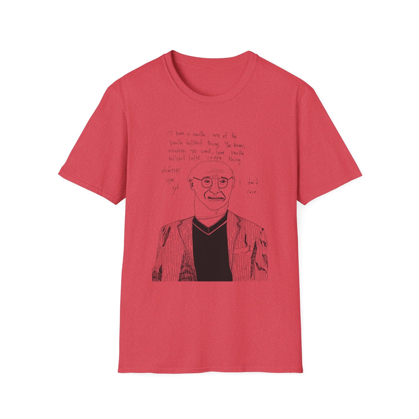 original drawing larry david ordering a vanilla latte bullshit thing on a tshirt