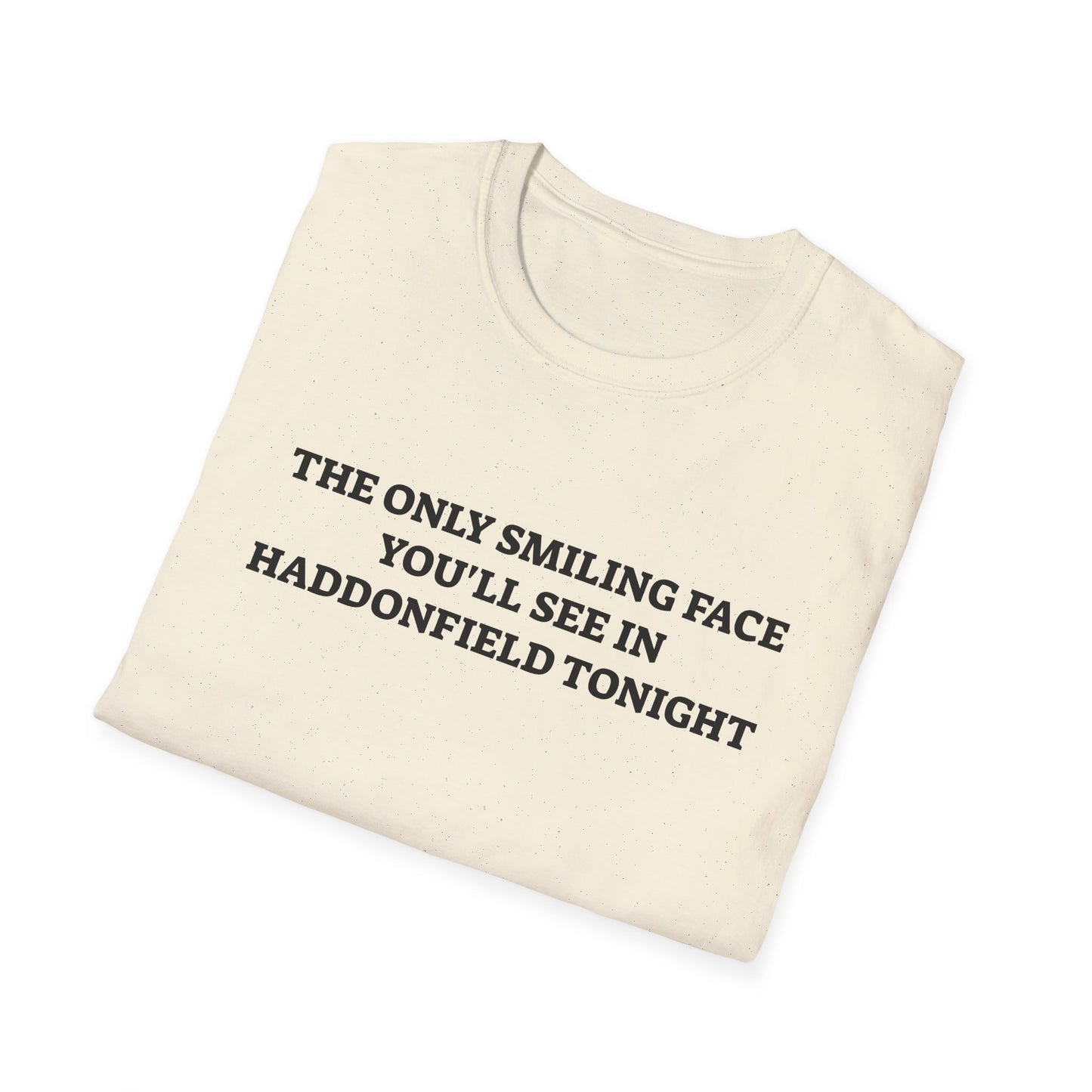 the only smiling face you'll see in haddonfield tonight tshirt
