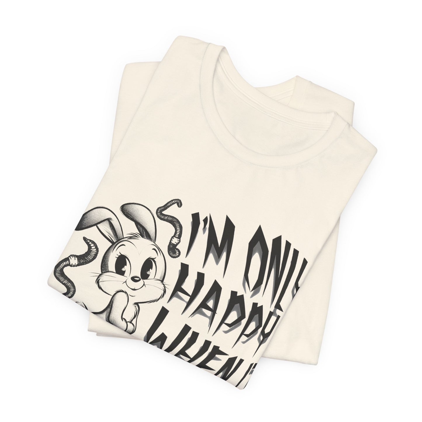 i'm only happy when it rains weird bunny worm tshirt