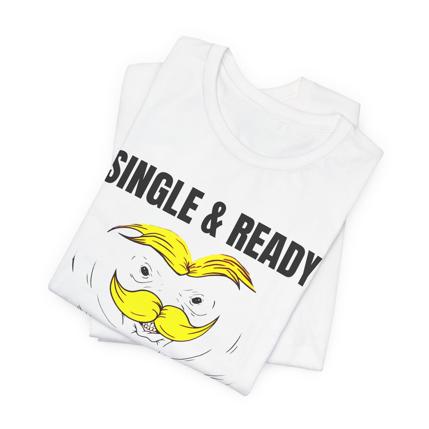 single and ready to pringle tshirt