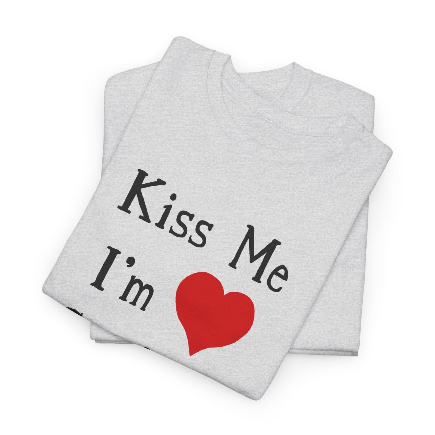 kiss me i'm confused tshirt
