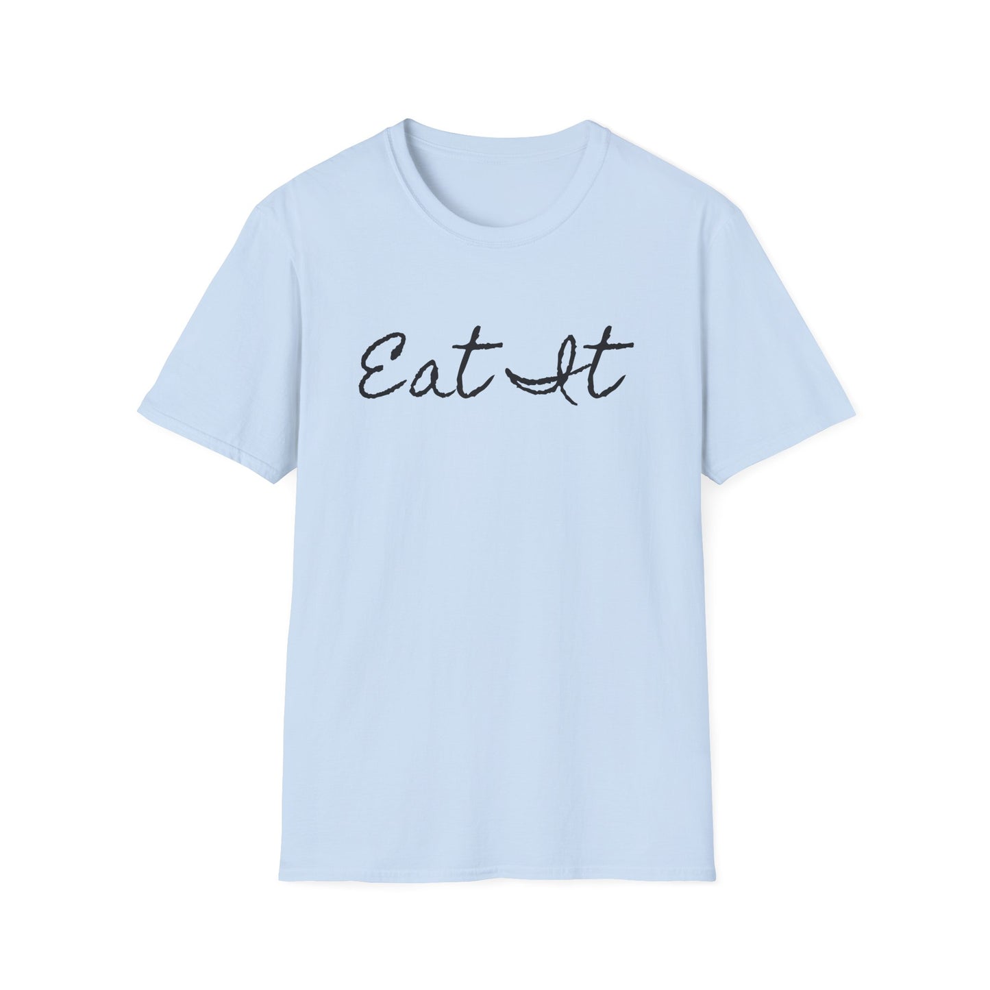 eat it tshirt