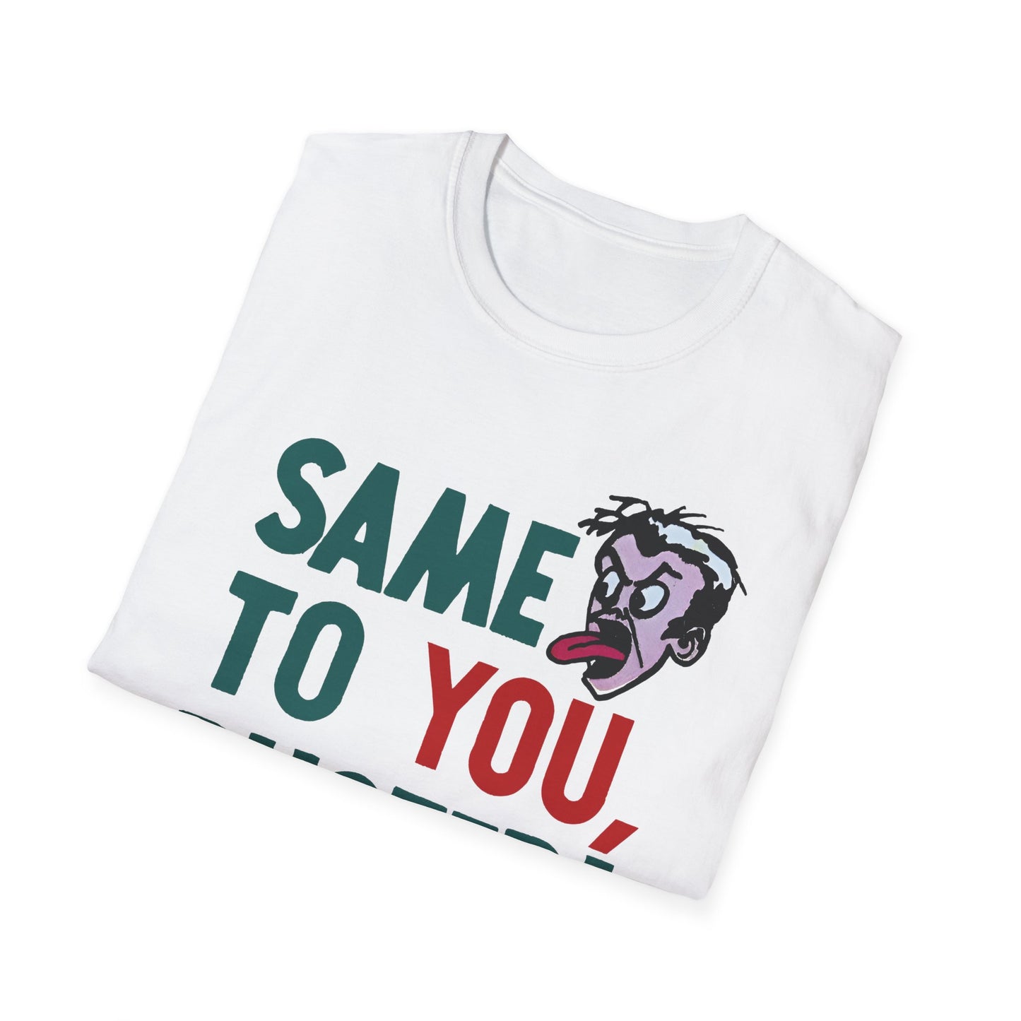 vintage 1970s same to you, buster! tshirt