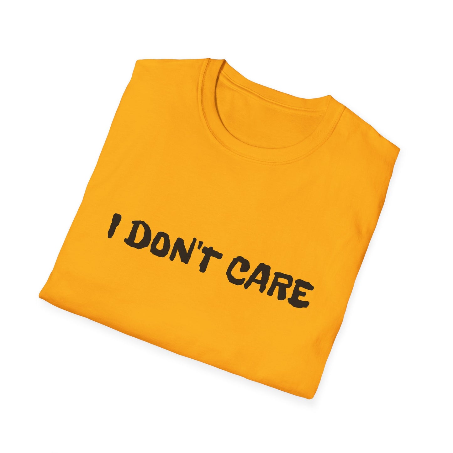 i don't care unisex softstyle tshirt