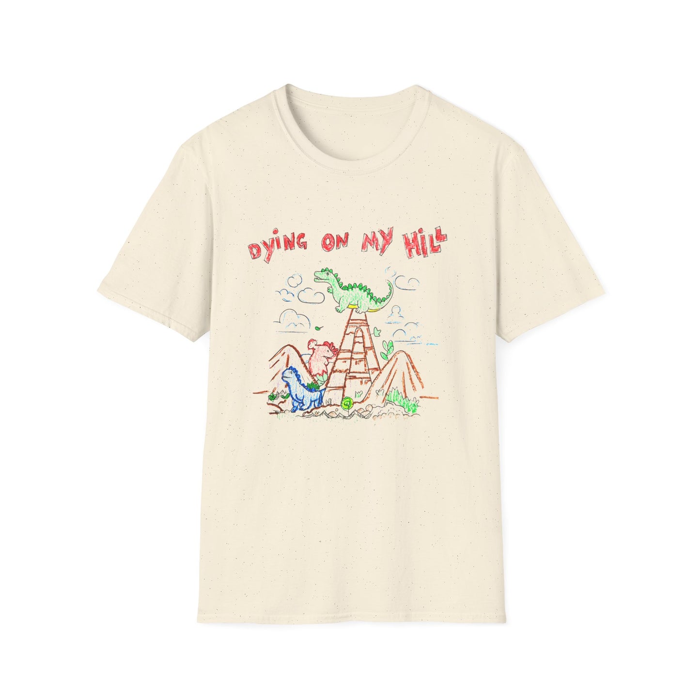 dying on my hill crayon dinosaur meme tshirt