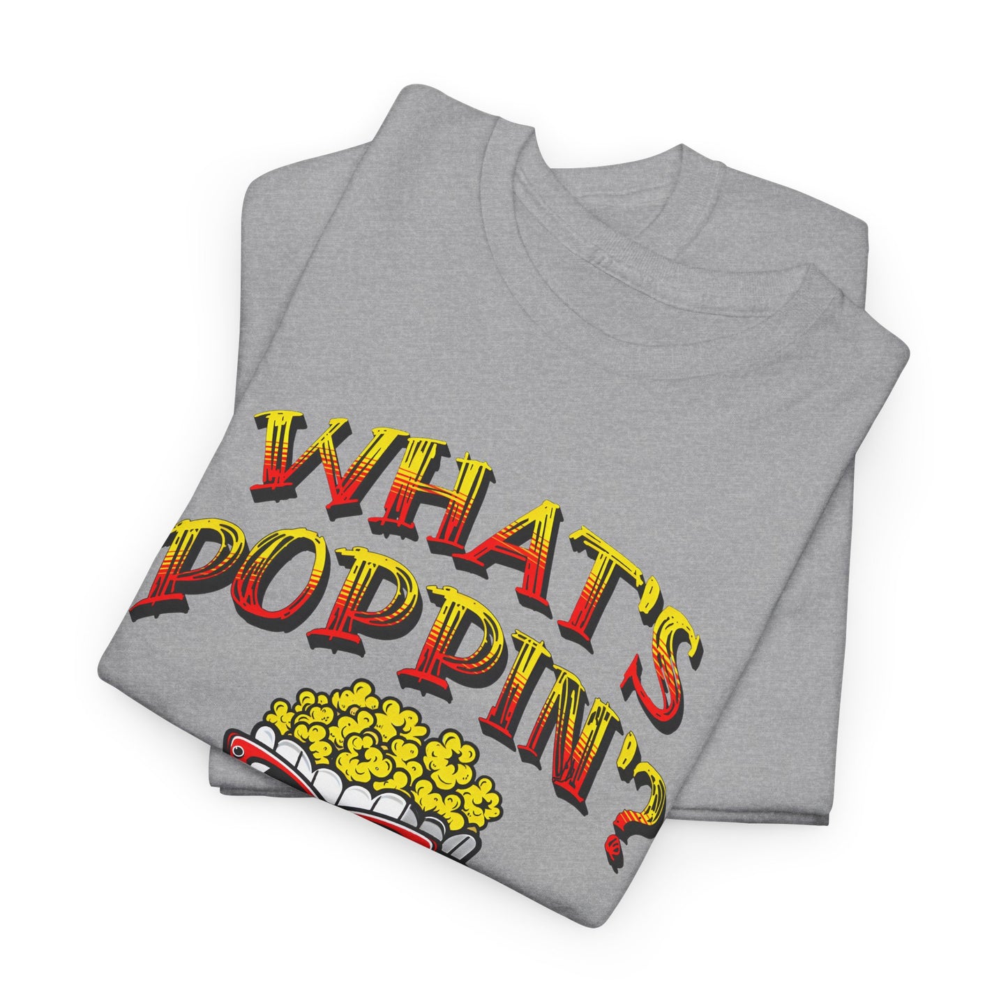 what's poppin' cool popcorn bag guy tshirt
