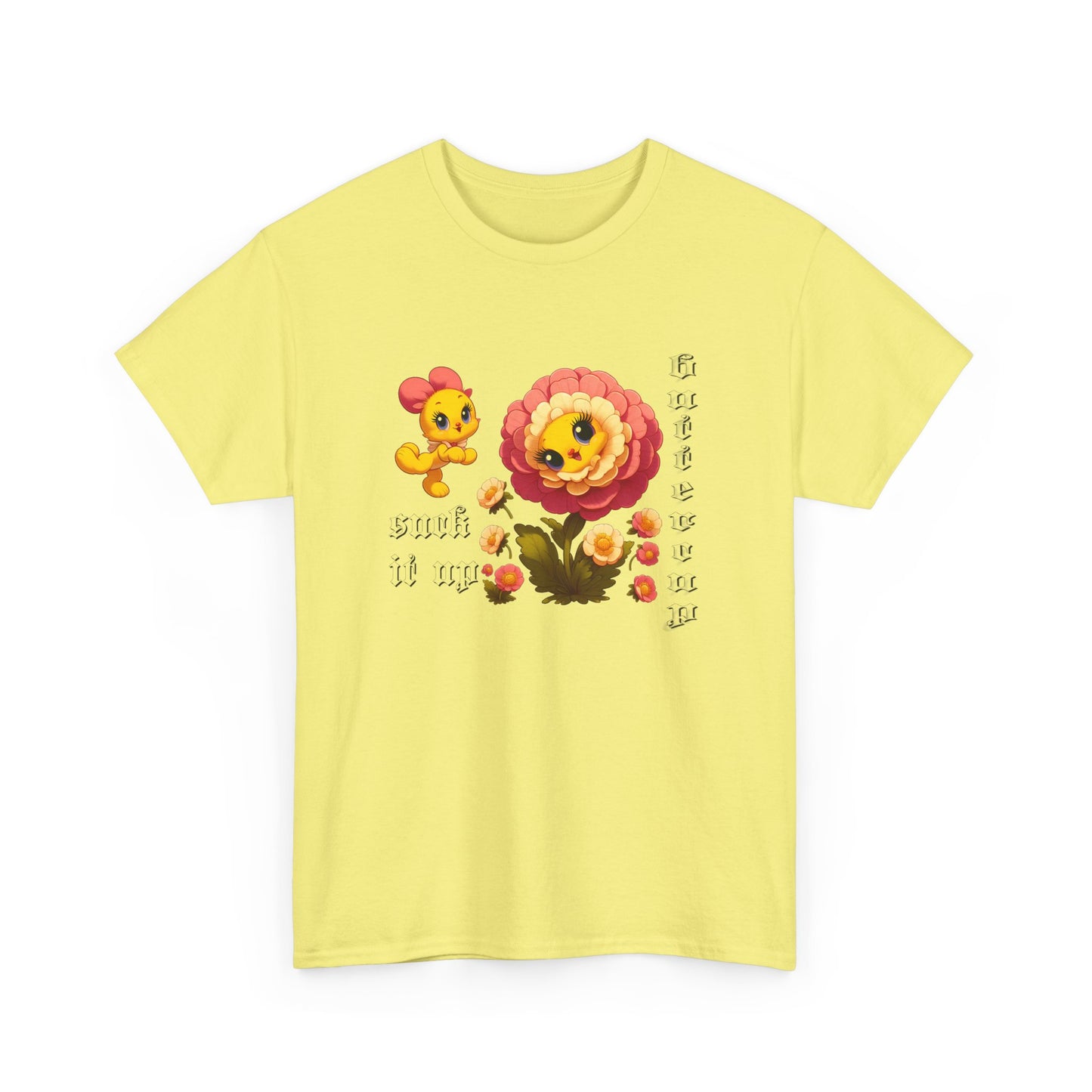 suck it up buttercup cartoon flower tshirt