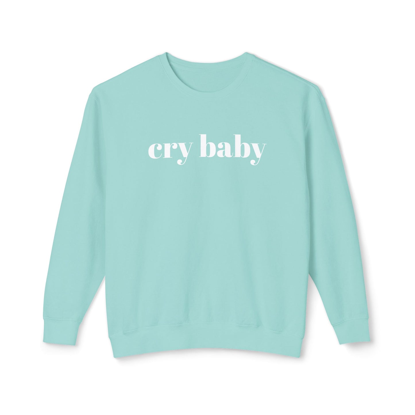 cry baby unisex 100% cotton sweatshirt