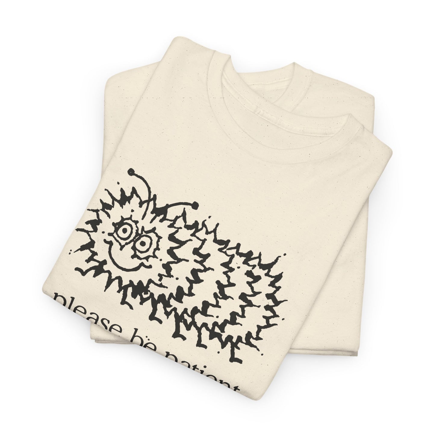 vintage please be patient god isn't finished with me yet caterpillar reproduction tshirt