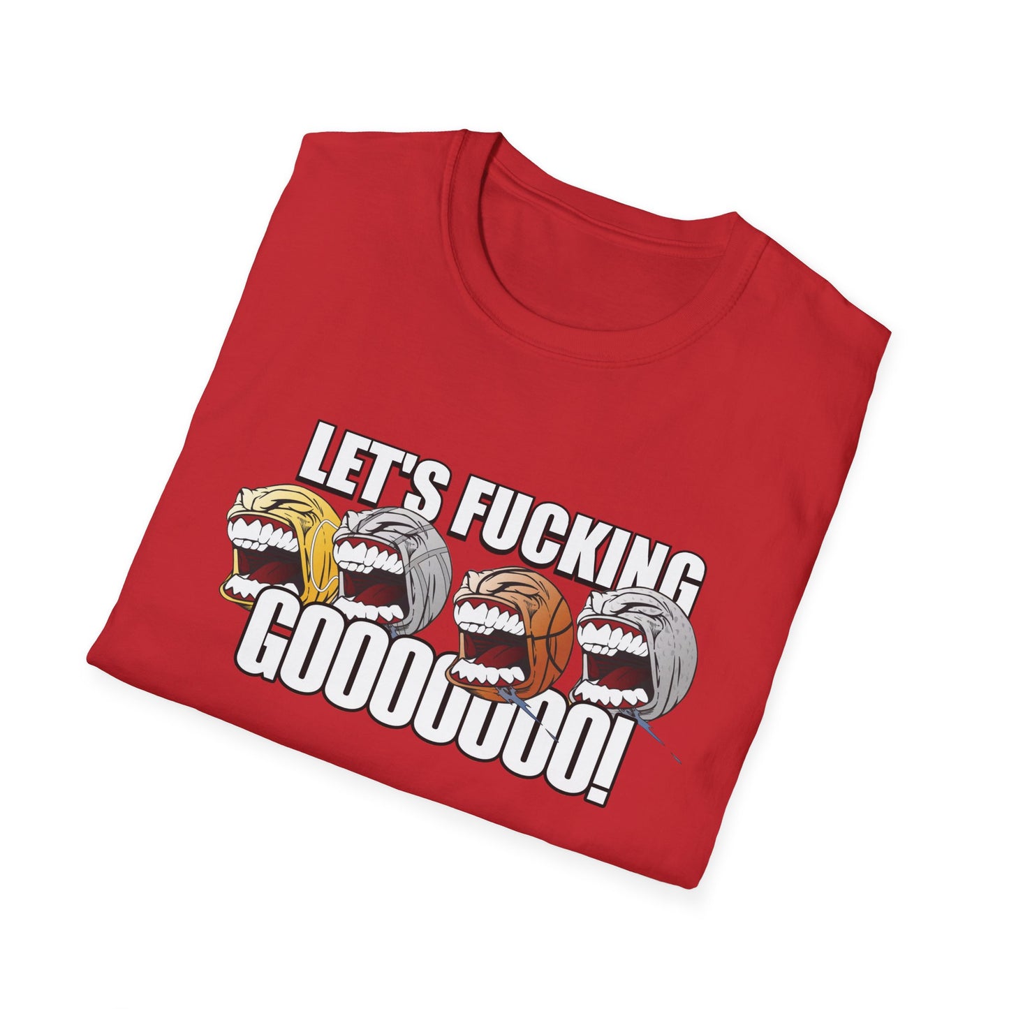 let's fucking go balls tshirt
