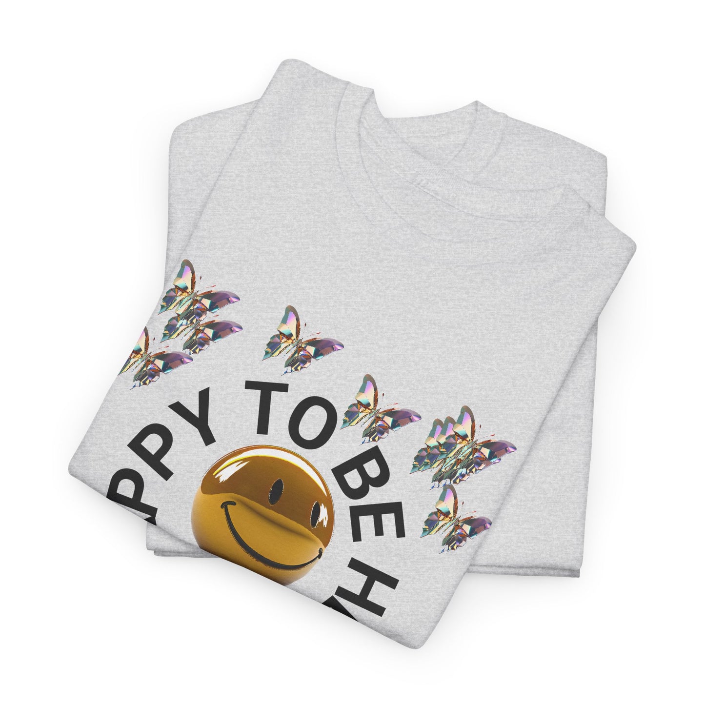 happy to be here happy face butterfly tshirt