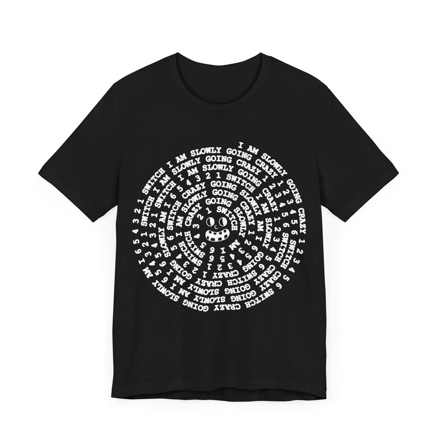 i am slowly going crazy song spiral tshirt