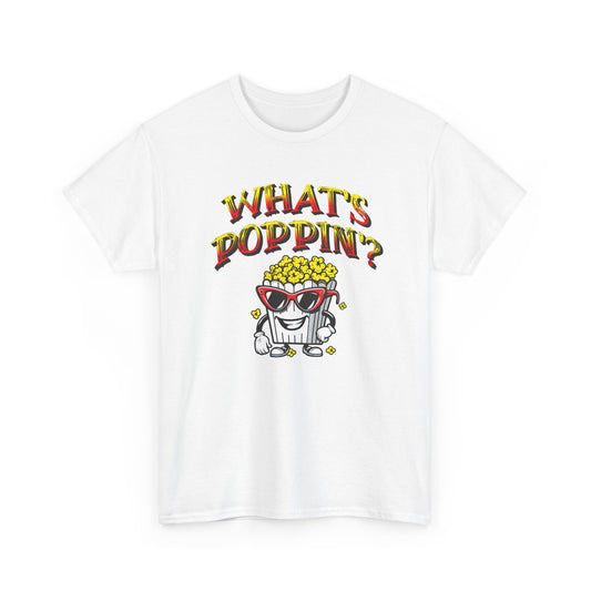 what's poppin' cool popcorn bag guy tshirt