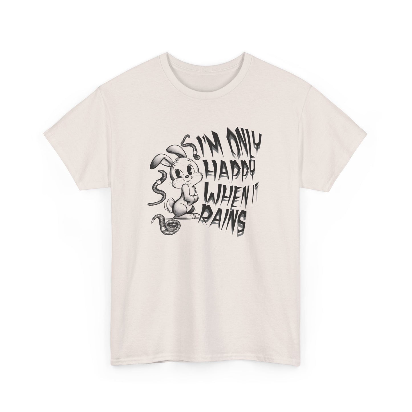 i'm only happy when it rains weird bunny worm tshirt