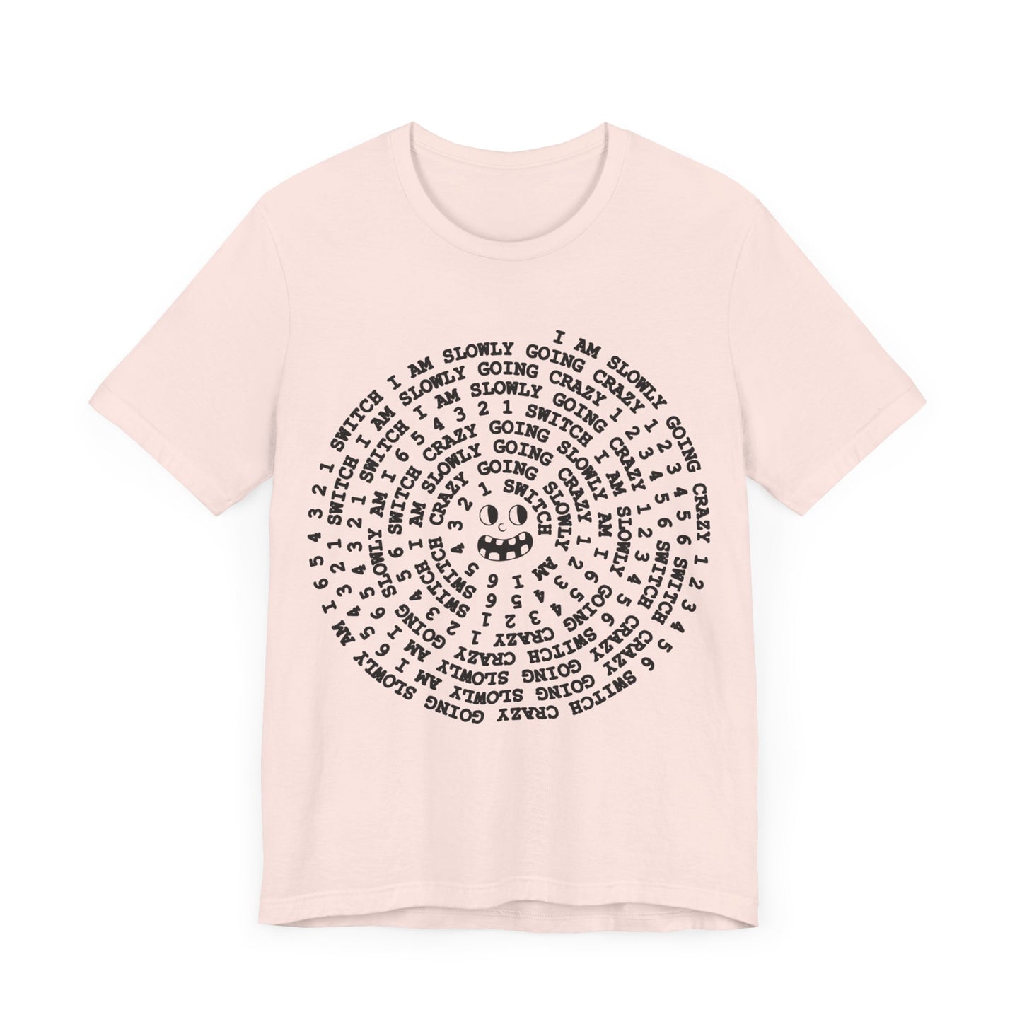 i am slowly going crazy song spiral tshirt