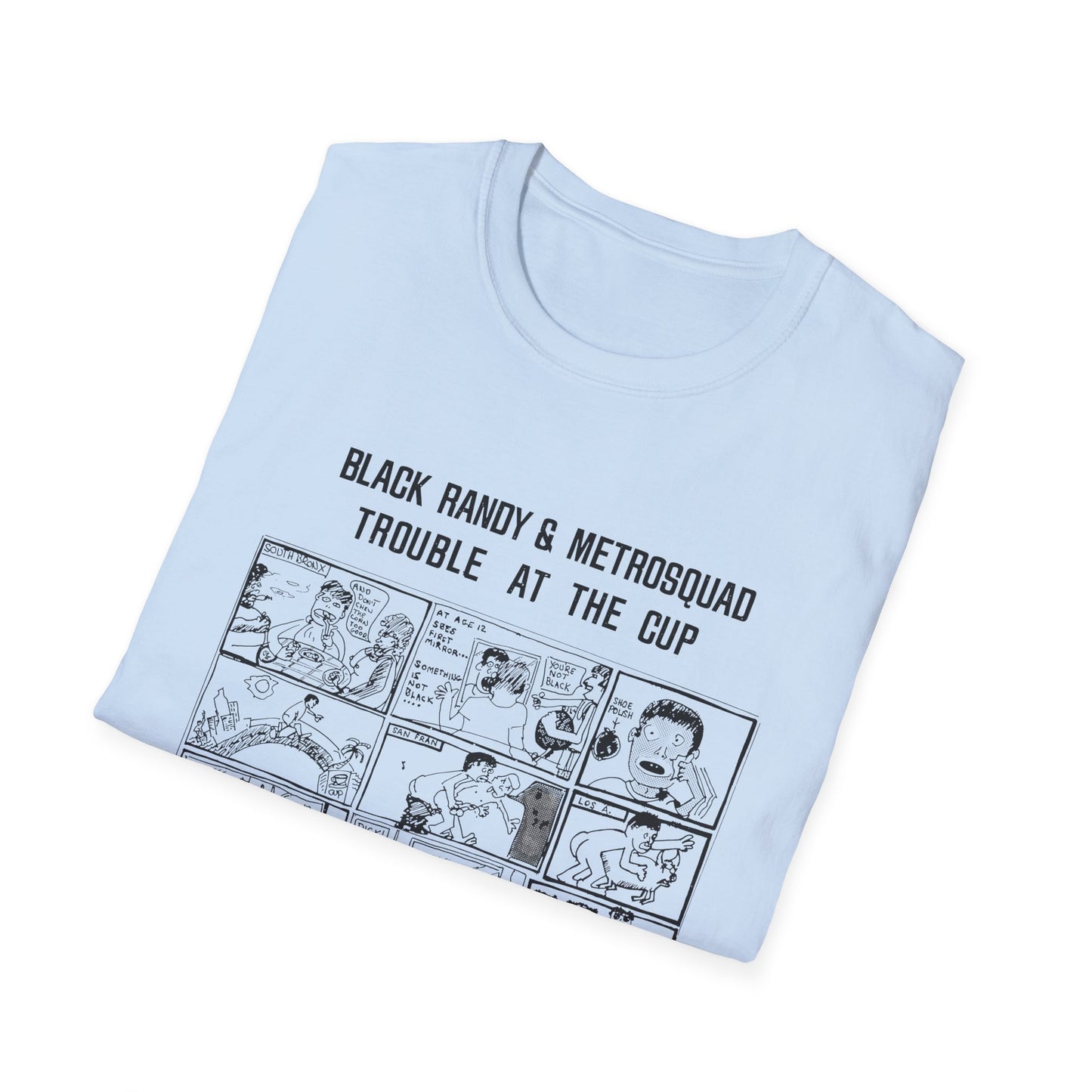 black randy & the metrosquad 1977 trouble at the cup 7" tshirt