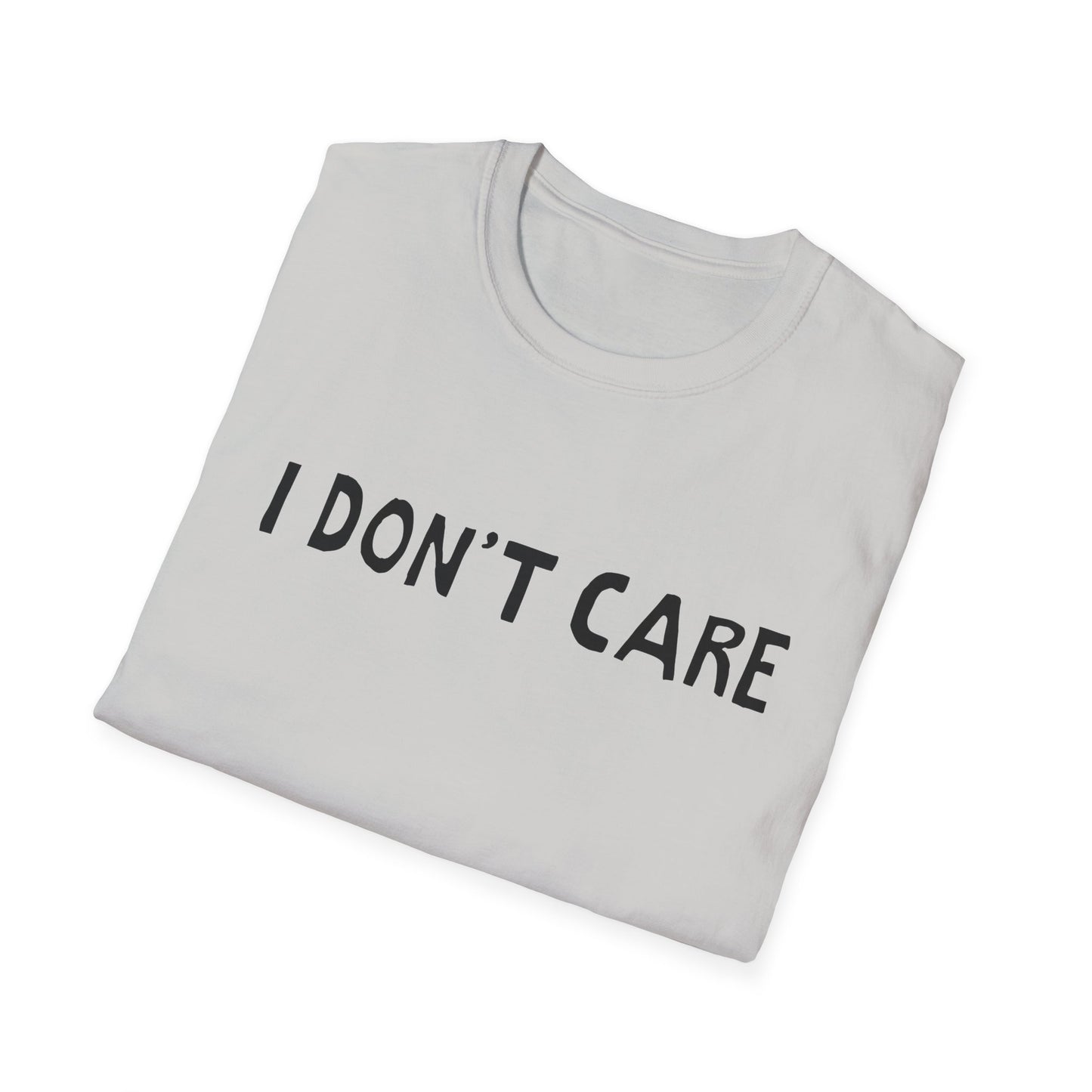 i don't care hand drawn font tshirt