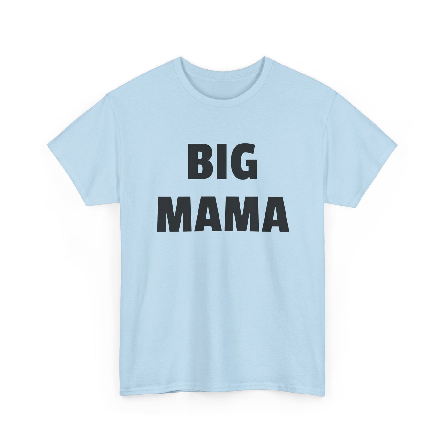 big mama tshirt