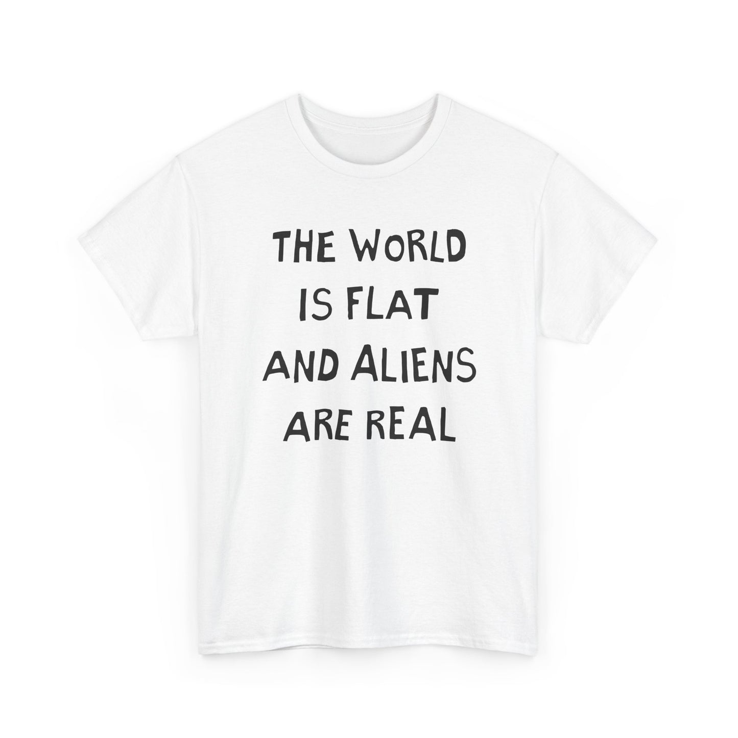 the world is flat and aliens are real hand drawn font tshirt