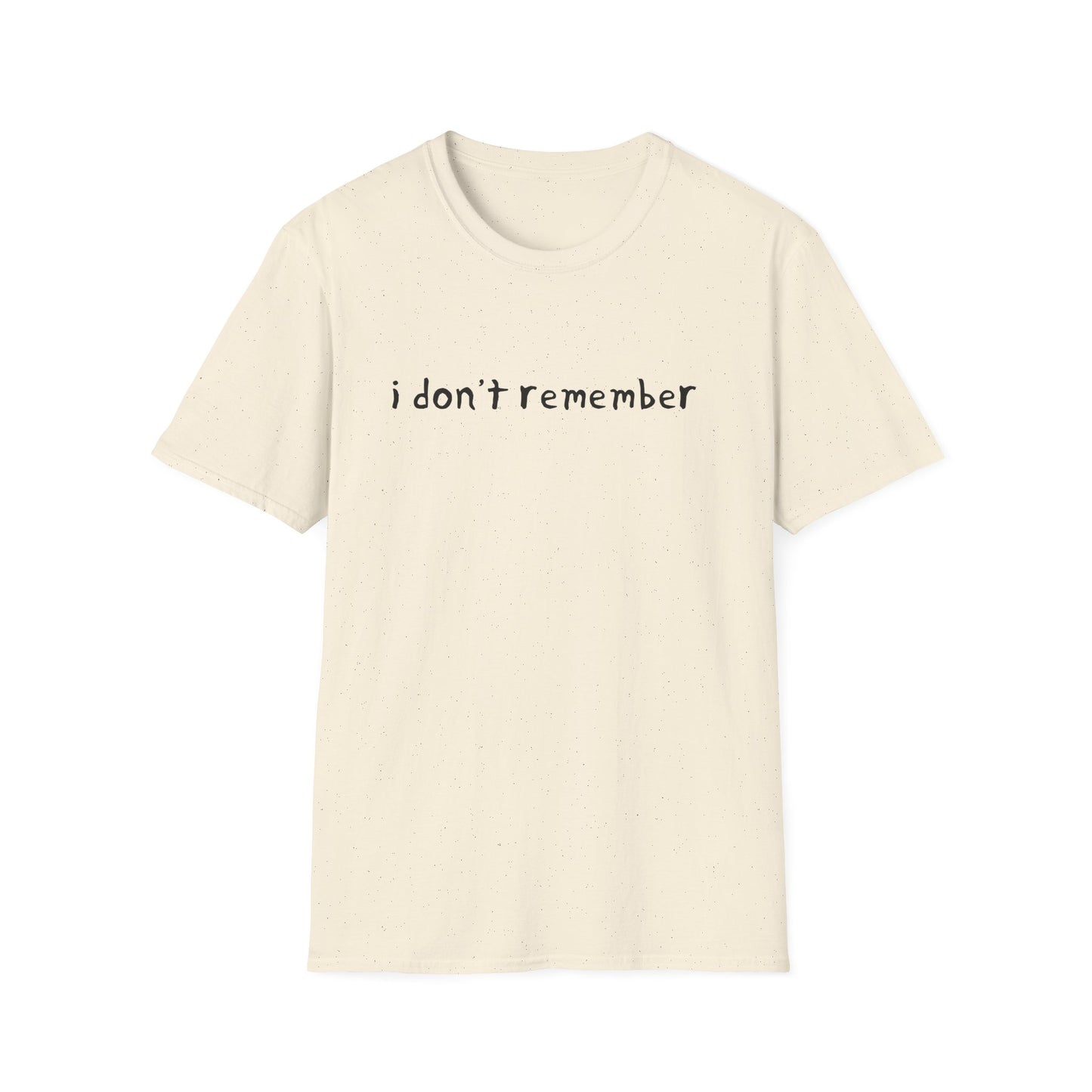 i don't remember hand drawn font tshirt