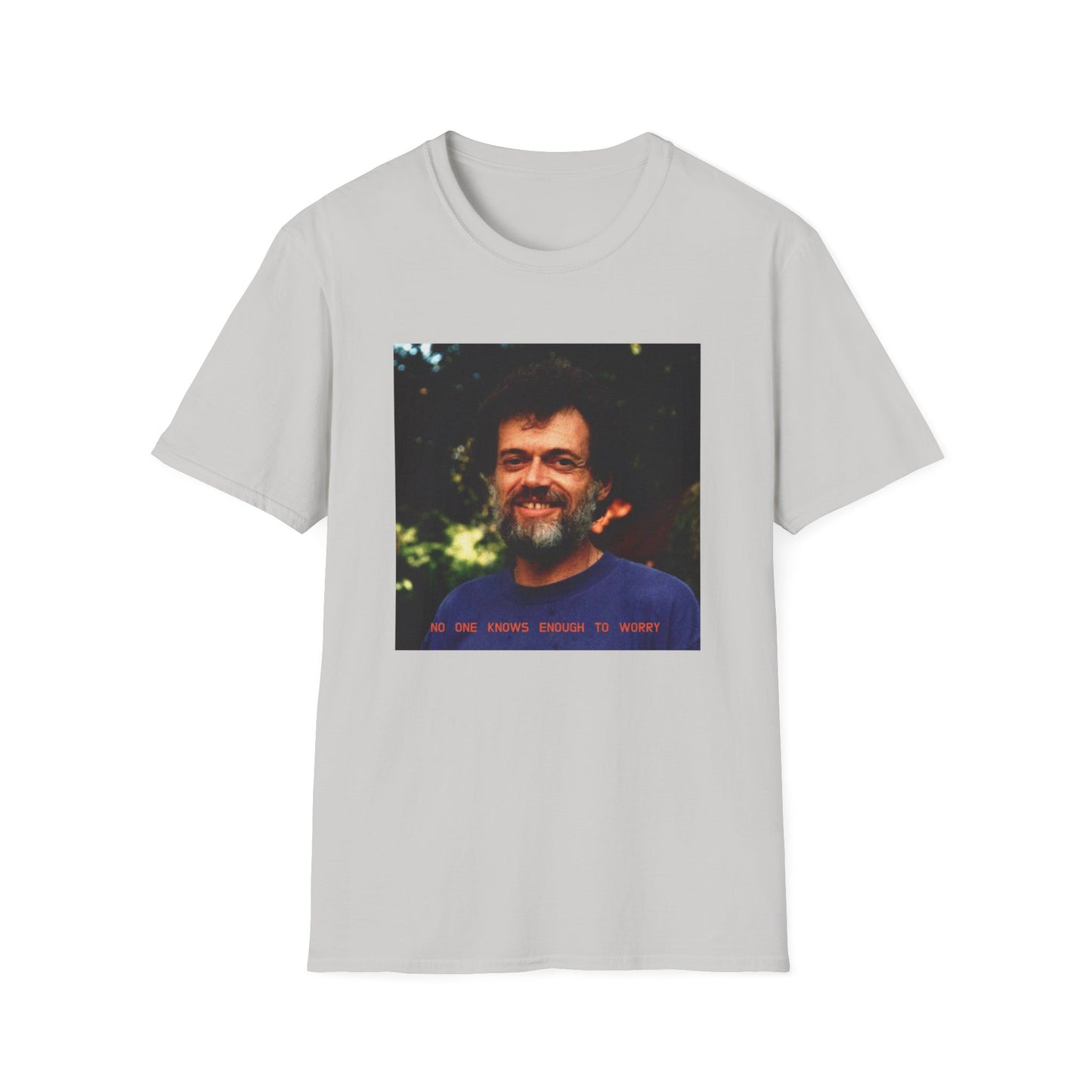 terence mckenna no one knows enough to worry tshirt