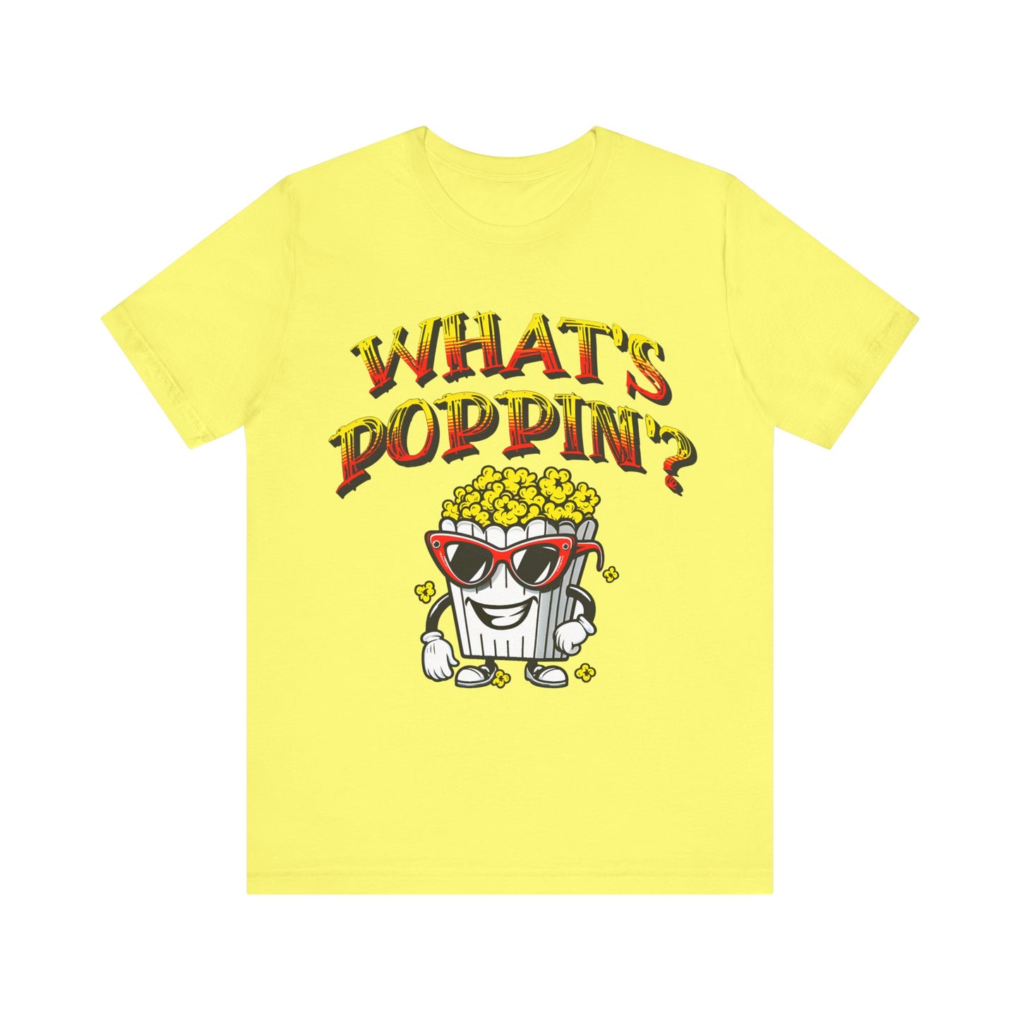 what's poppin' cool popcorn bag guy tshirt