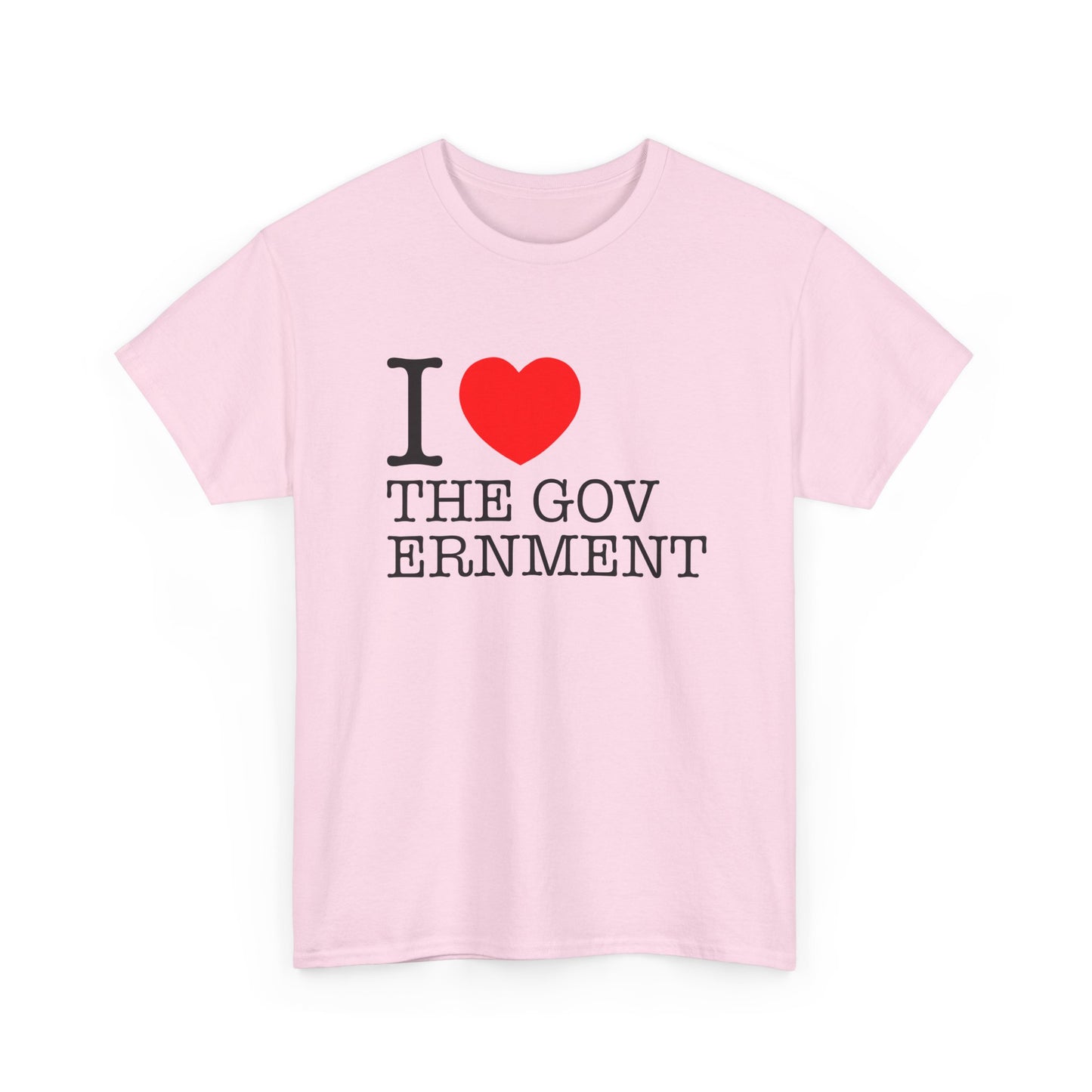 i heart the government tshirt