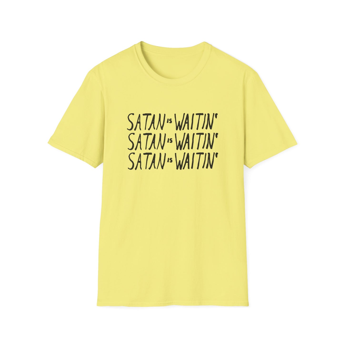 satan is waitin' tshirt