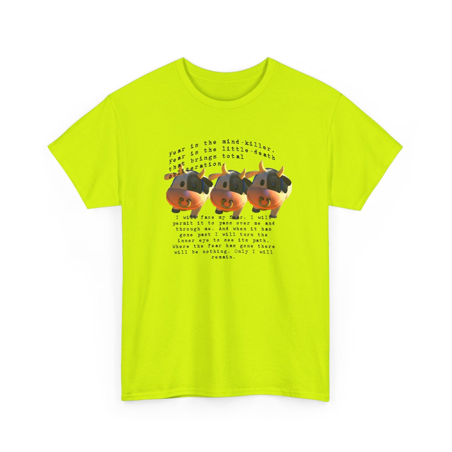 fear is the mind killer moo moo meadows meme tshirt