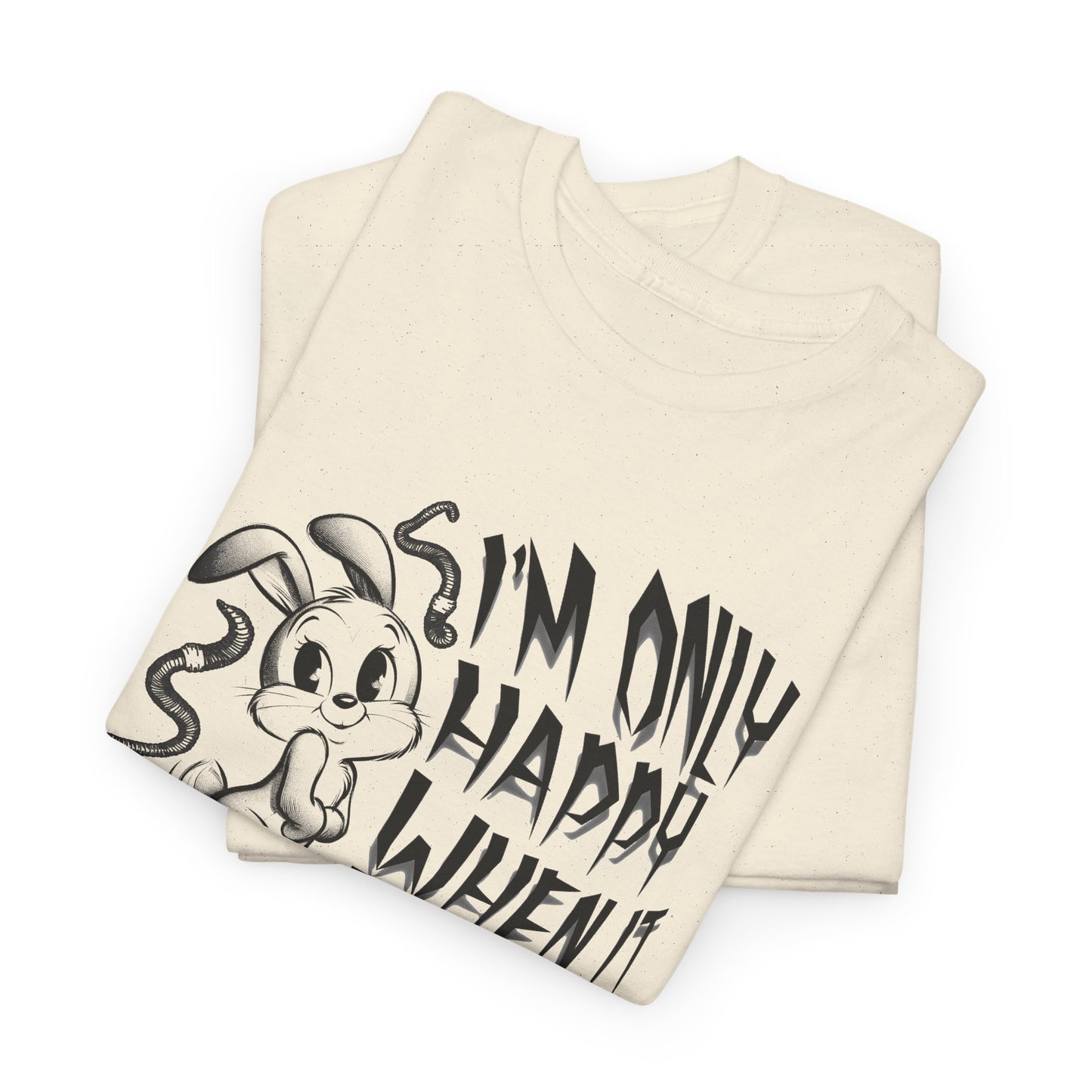 i'm only happy when it rains weird bunny worm tshirt