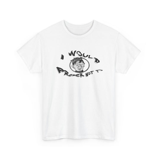 bartleby the scrivener and souphead jones mashup I would prefer not to tshirt