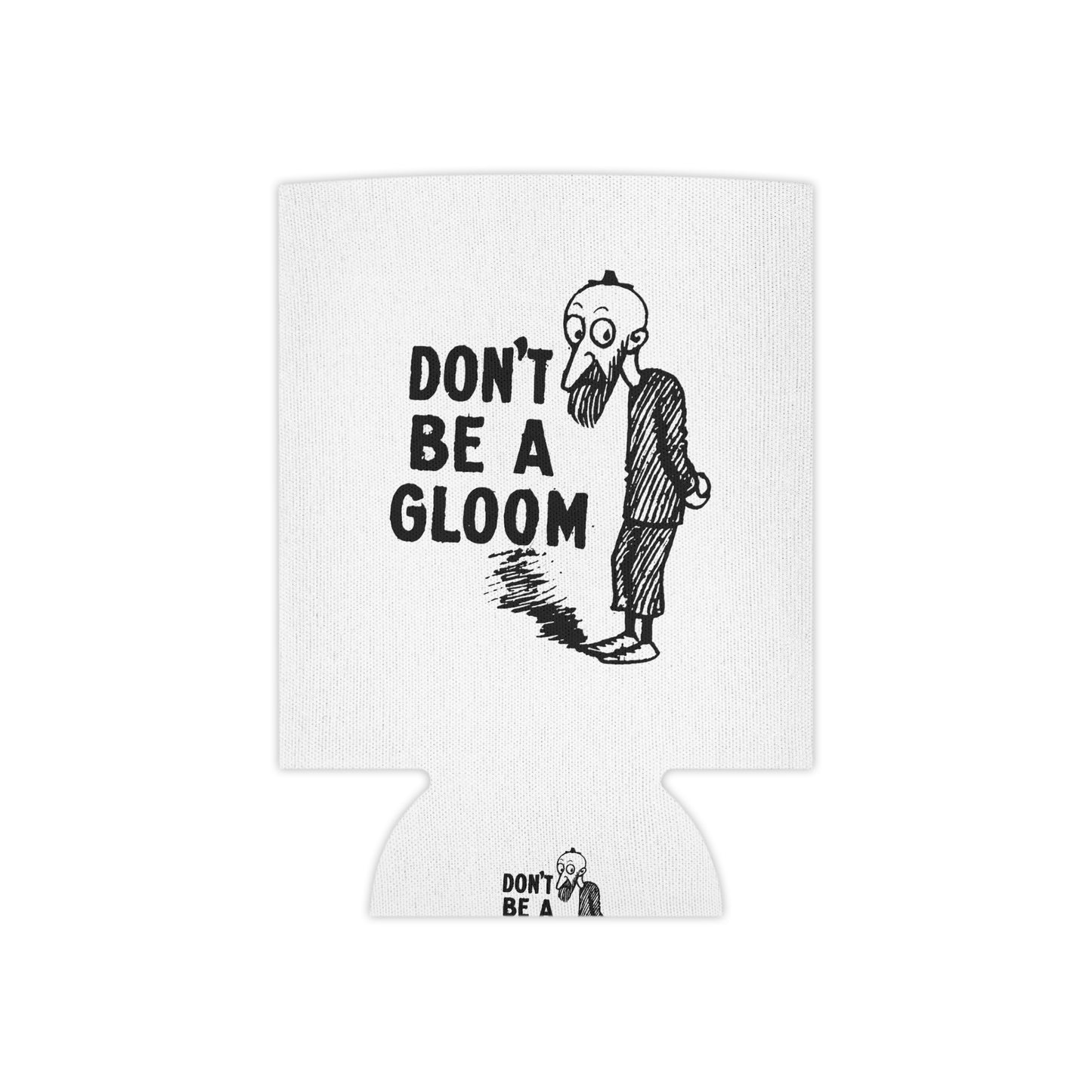 don't be a gloom vintage reproduction t.e powers gloom and joy can cooler