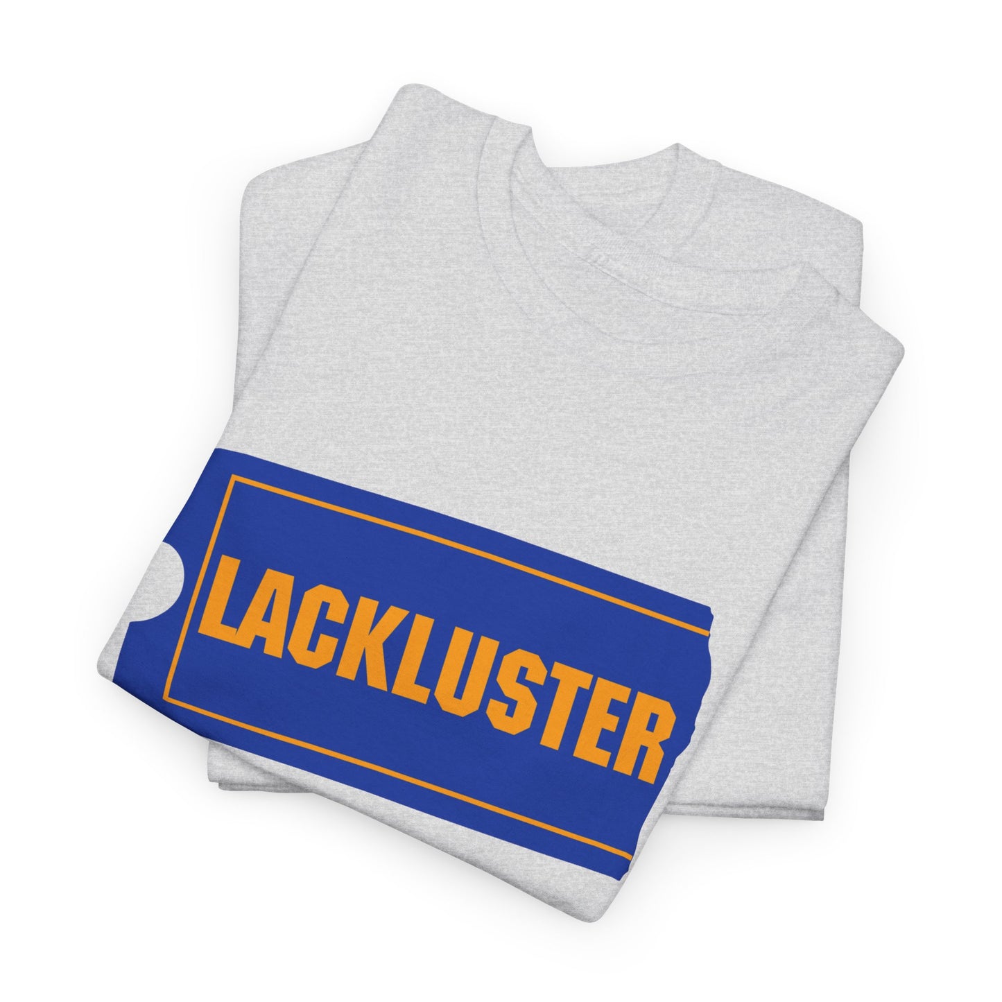 lackluster movie ticket parody tshirt
