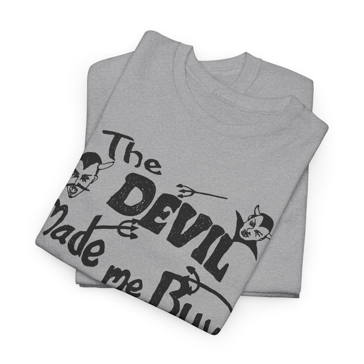vintage the devil made me buy this shirt custom drawn reproduction tshirt