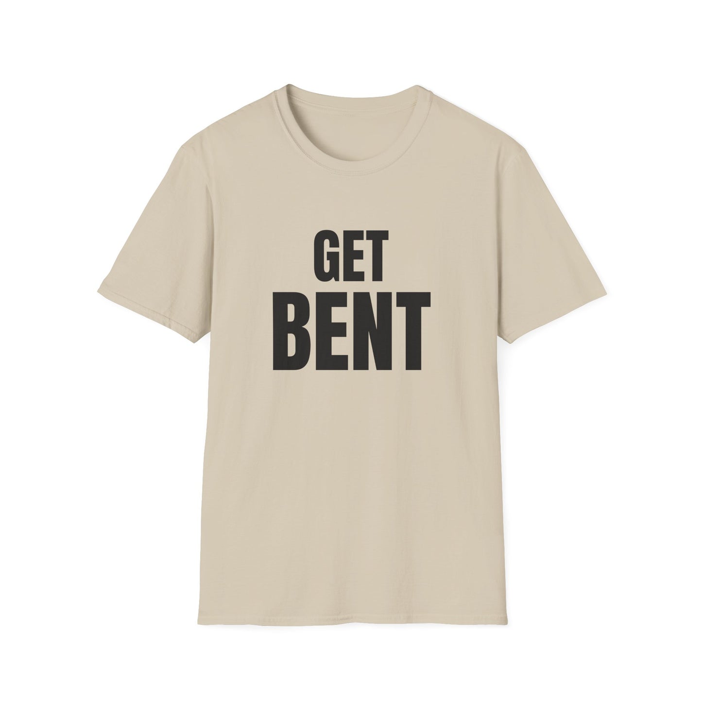 get bent tshirt