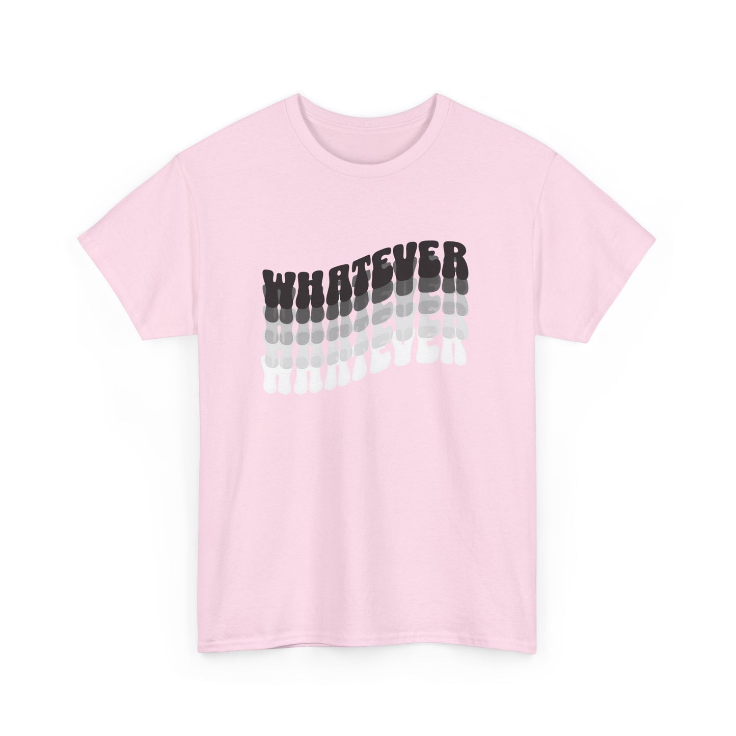 whatever tshirt
