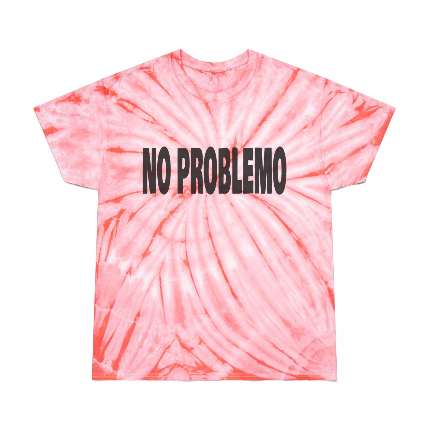 no problemo unisex cyclone tie dye t-shirt