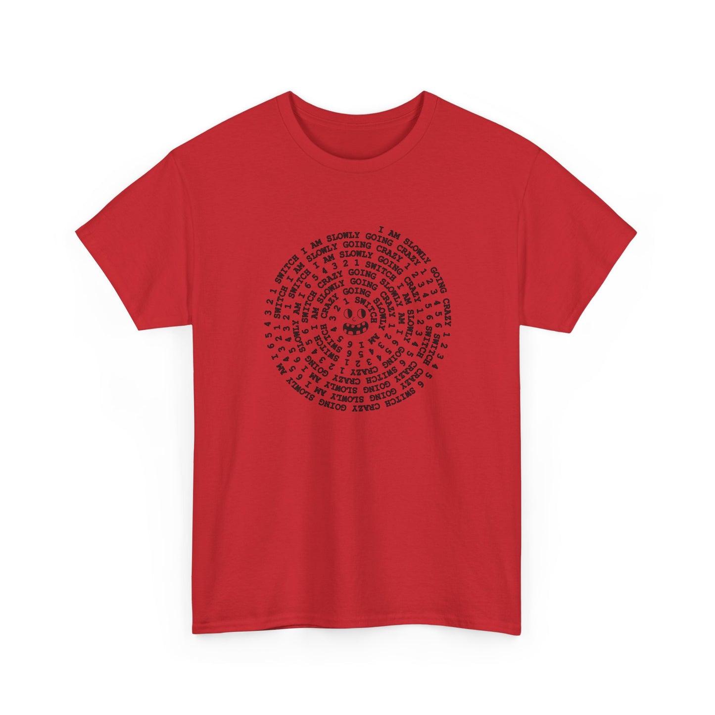 i am slowly going crazy song spiral tshirt