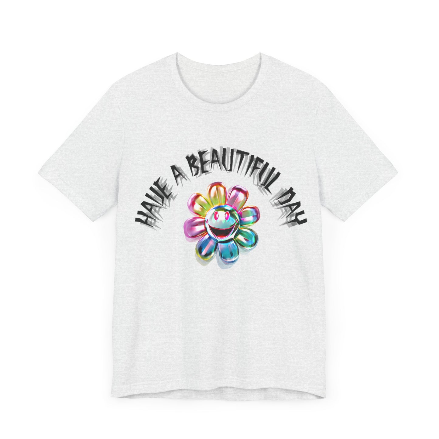 have a beautiful day chaotic rainbow daisy design tshirt