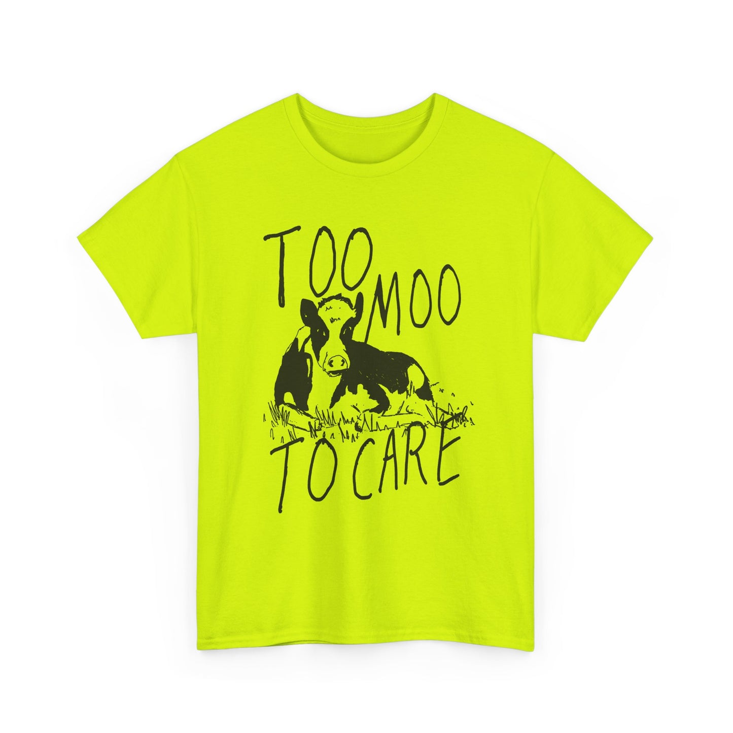 original drawing too moo to care tshirt