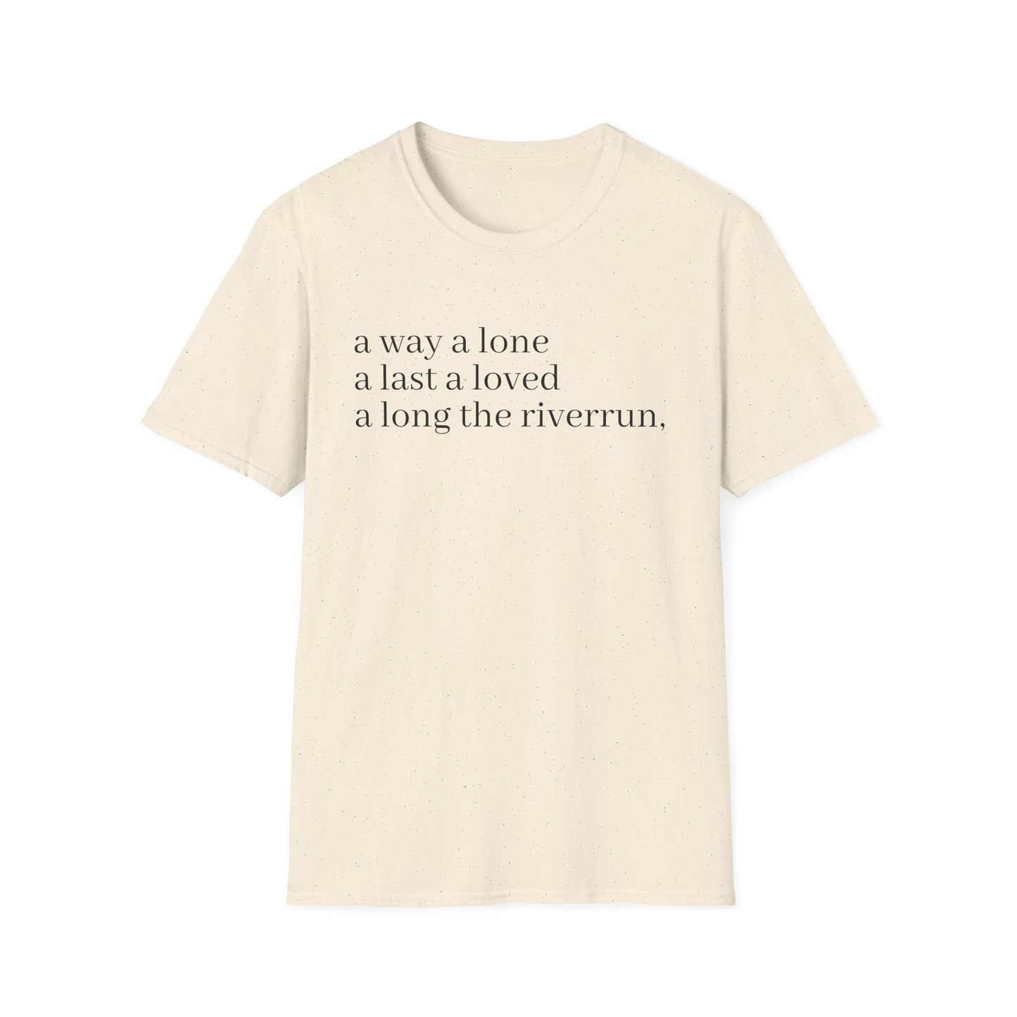 james joyce finnegans wake last lines going into first line tshirt