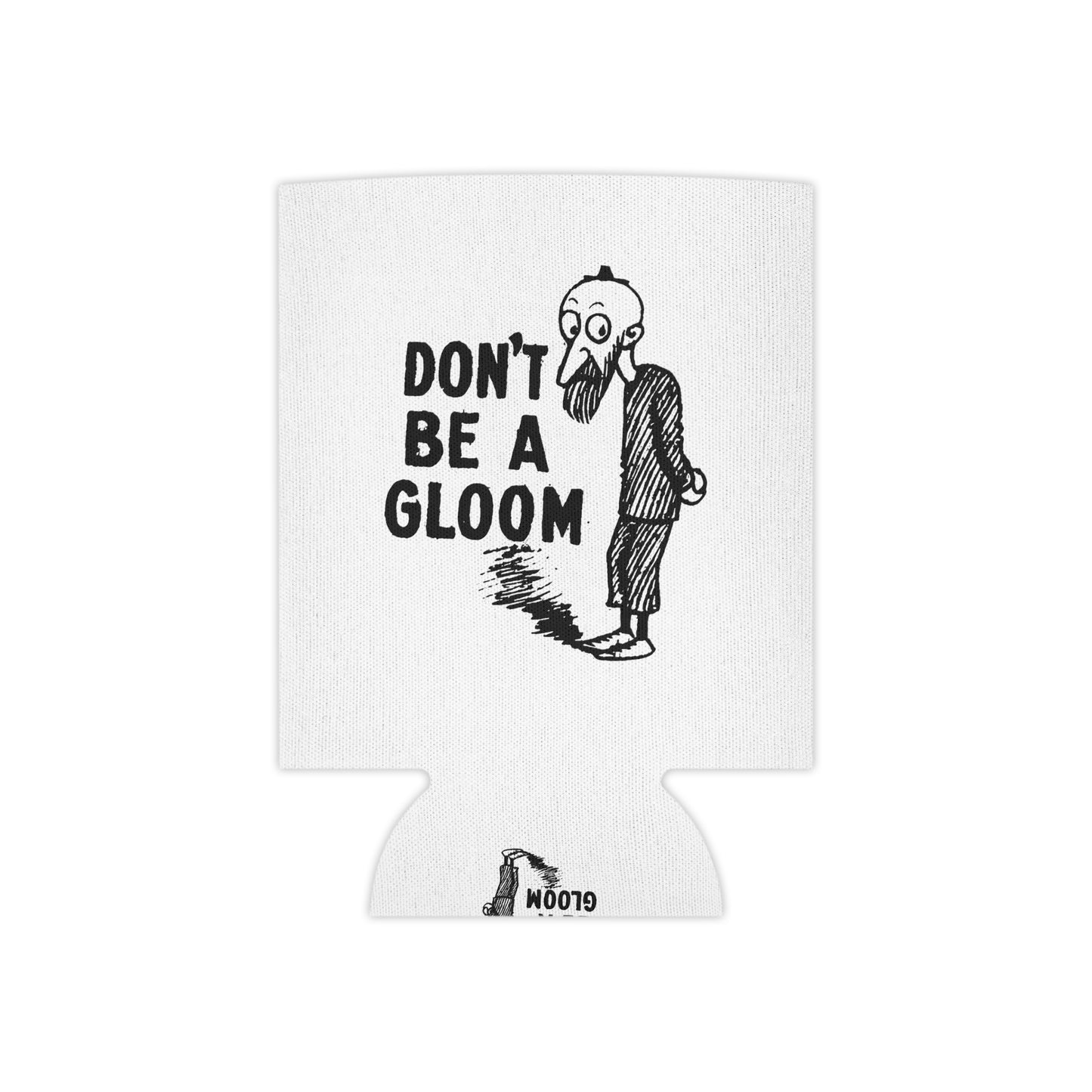 don't be a gloom vintage reproduction t.e powers gloom and joy can cooler