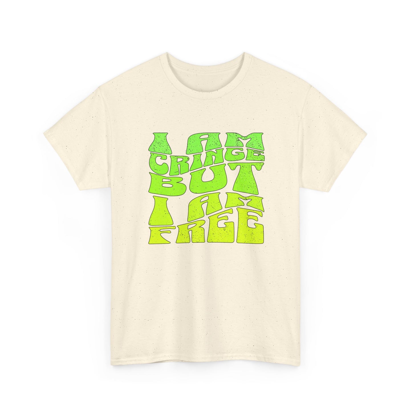 i am cringe but i am free vintage design tshirt