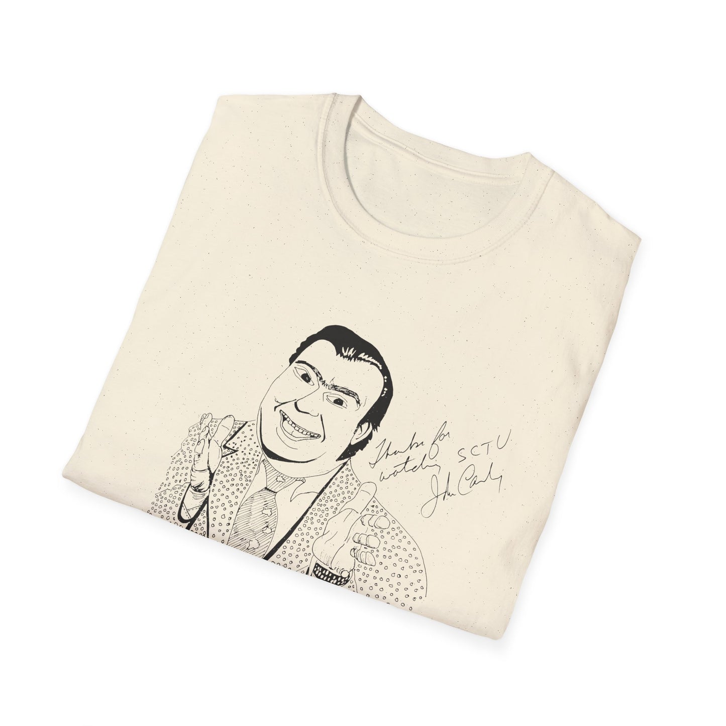 original drawing john candy with john candy's signature thanks for watching sctv tshirt