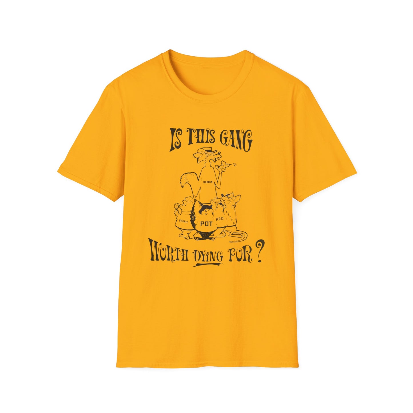 1960s/70s anti drug poster is this gang worth dying for? by smartset smarteen s.o.s tshirt