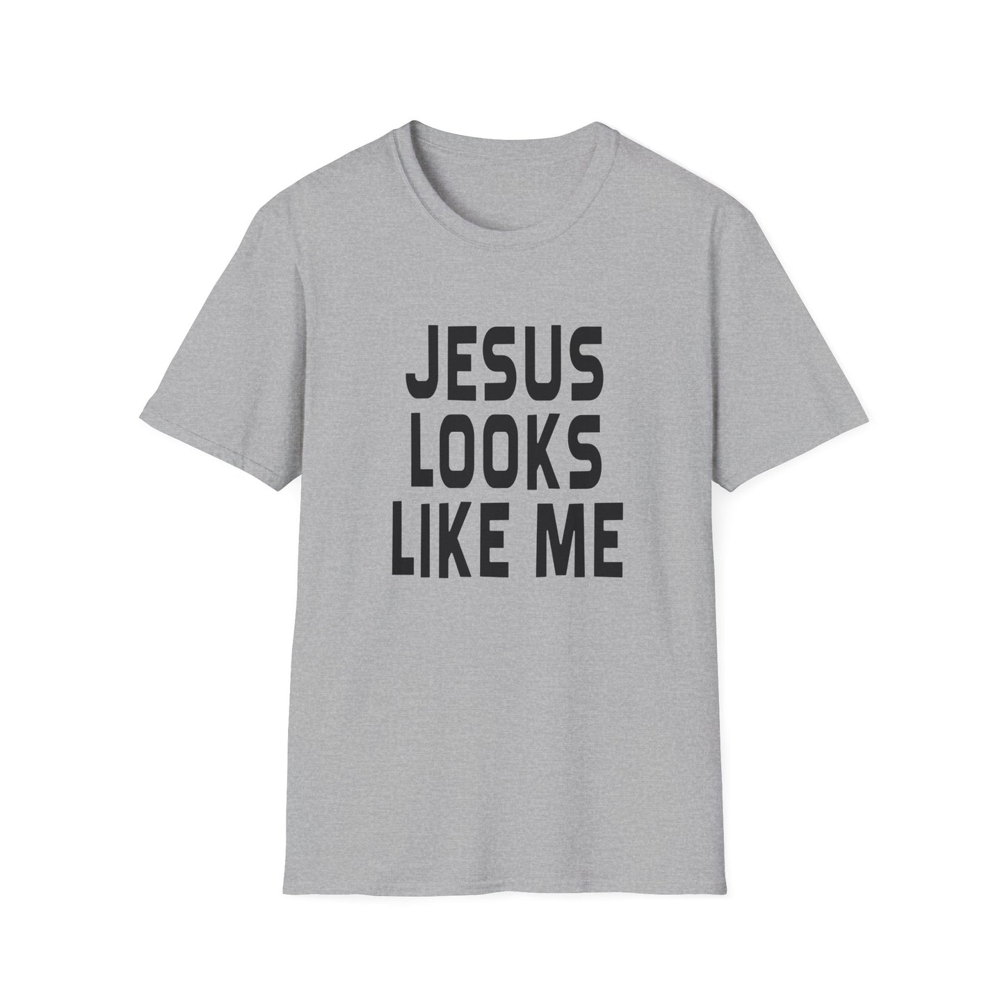 jesus looks like me tshirt