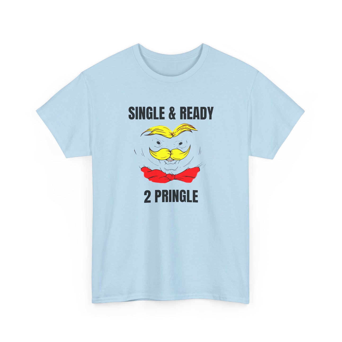 single and ready to pringle tshirt