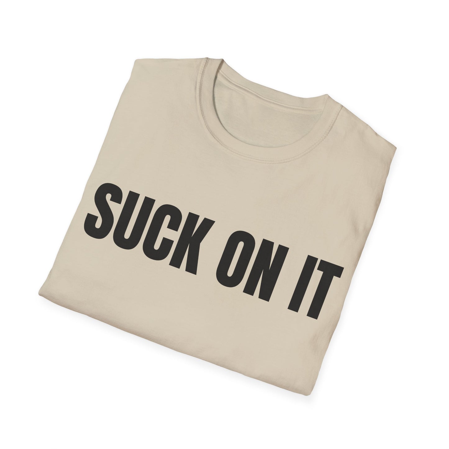 suck on it tshirt